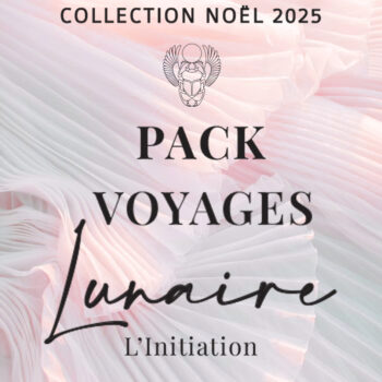 PACK VOYAGE LUNAIRE | Les Héritières du Nil